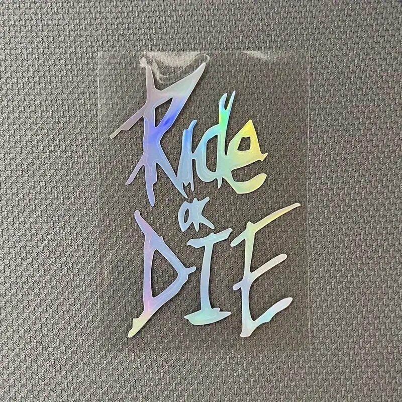 Ride Or Die Sticker For  Bicycle Waterproof Vinyl Decal