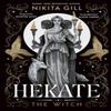 Hekate di Nikita Gill Libro tascabile 9781398537187
