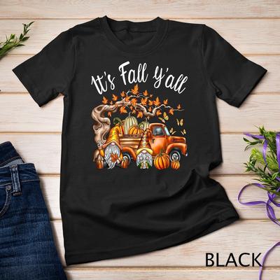 It's Fall Y'all Gnome Pumpkin Autumn Leaves Thanksgiving Unisex T-shirt