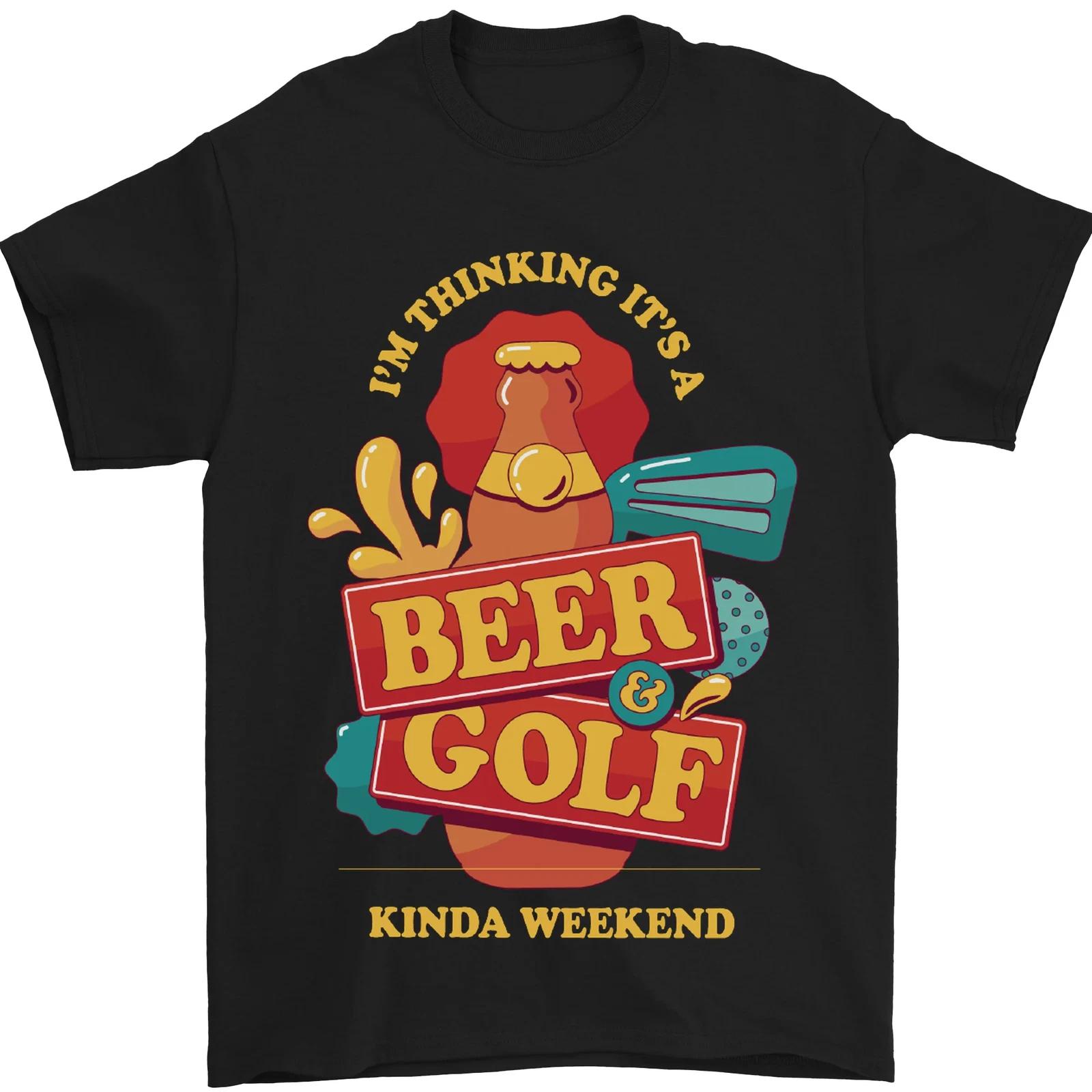 Beer and Golf Kinda Weekend Funny Golfer Mens T-Shirt 100% Cotton 3XL