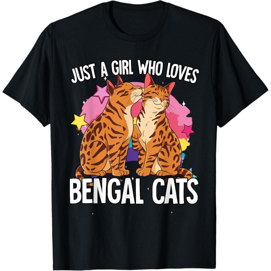 Just A Girl Who Loves Bengal Cats T-Shirt S