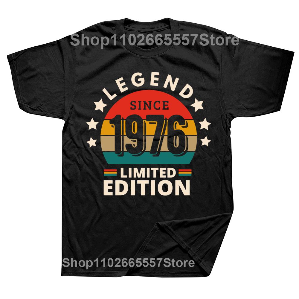 LEGEND 1976 VINTAGE Classic Black Cotton T Shirts Unisex Retro Summer Fashion 48th 48 Years Old Birthday Party Tshirt Male Top