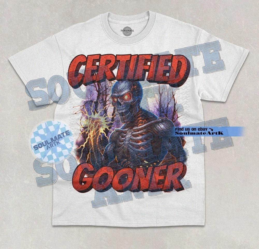 Certified Gooner T-Shirt Funny Gen Z Humor Meme Hilarious Graphic Bootleg Shirt S