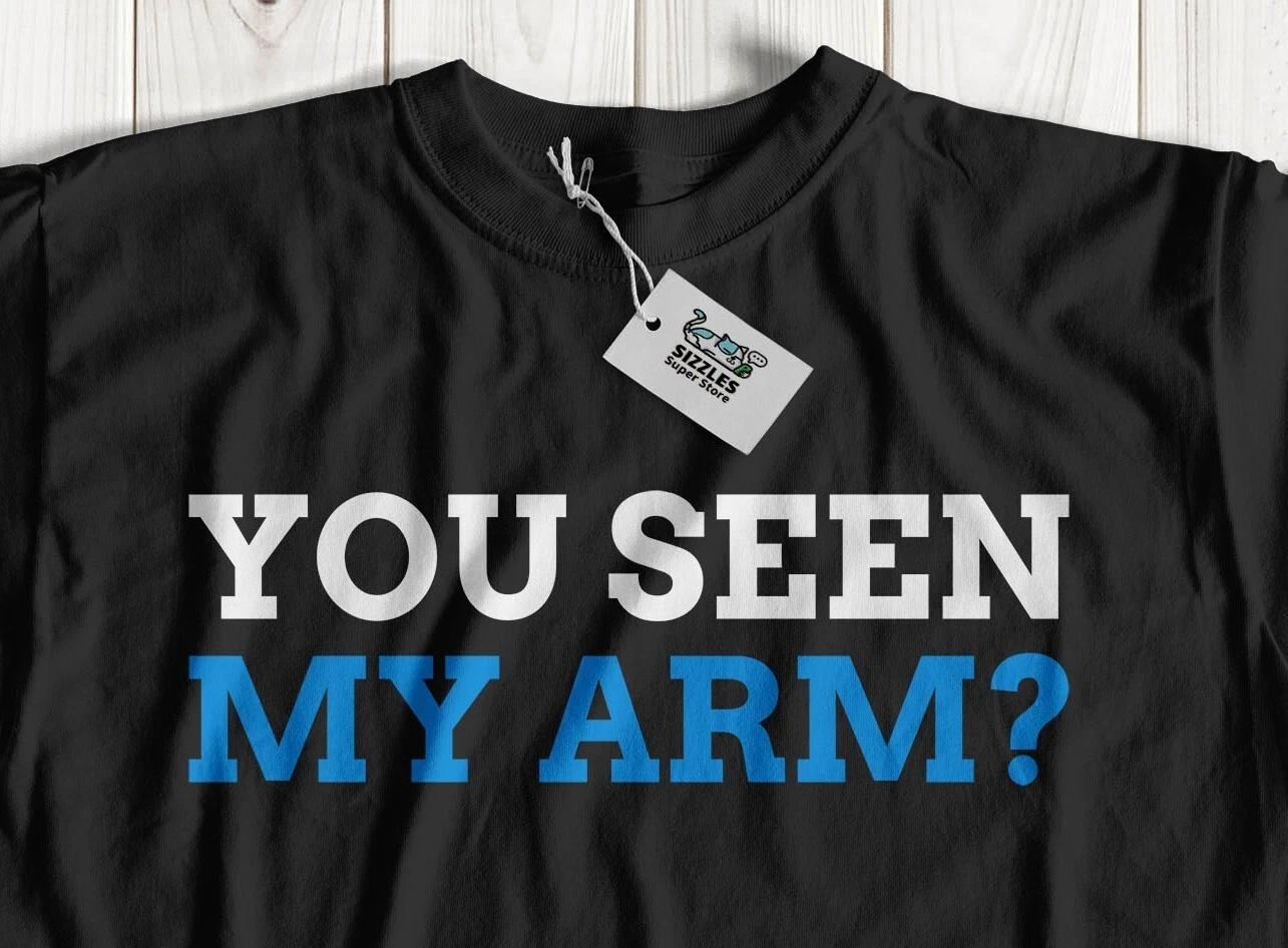 You Seen My Arm? Unisex Funny Arm Amputee T-Shirt & Arm Amputation Recovery Gift XL