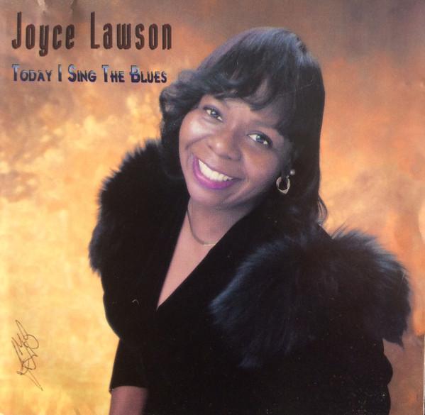 

CD JOYCE LAWSON - Today I Sing The Blues EJ2060 Evejim Records 1997 US Soul/Funk Used