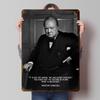 WINSTON CHURCHILL האהוב עלינו פוסטרים מפח ניתנים להתאמה אישית אמנות קיר שלטים ממתכת רטרו וינטג' לקישוט בית חדר מוסך נעים