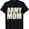 Army Mom Shirt For A Military Mother T