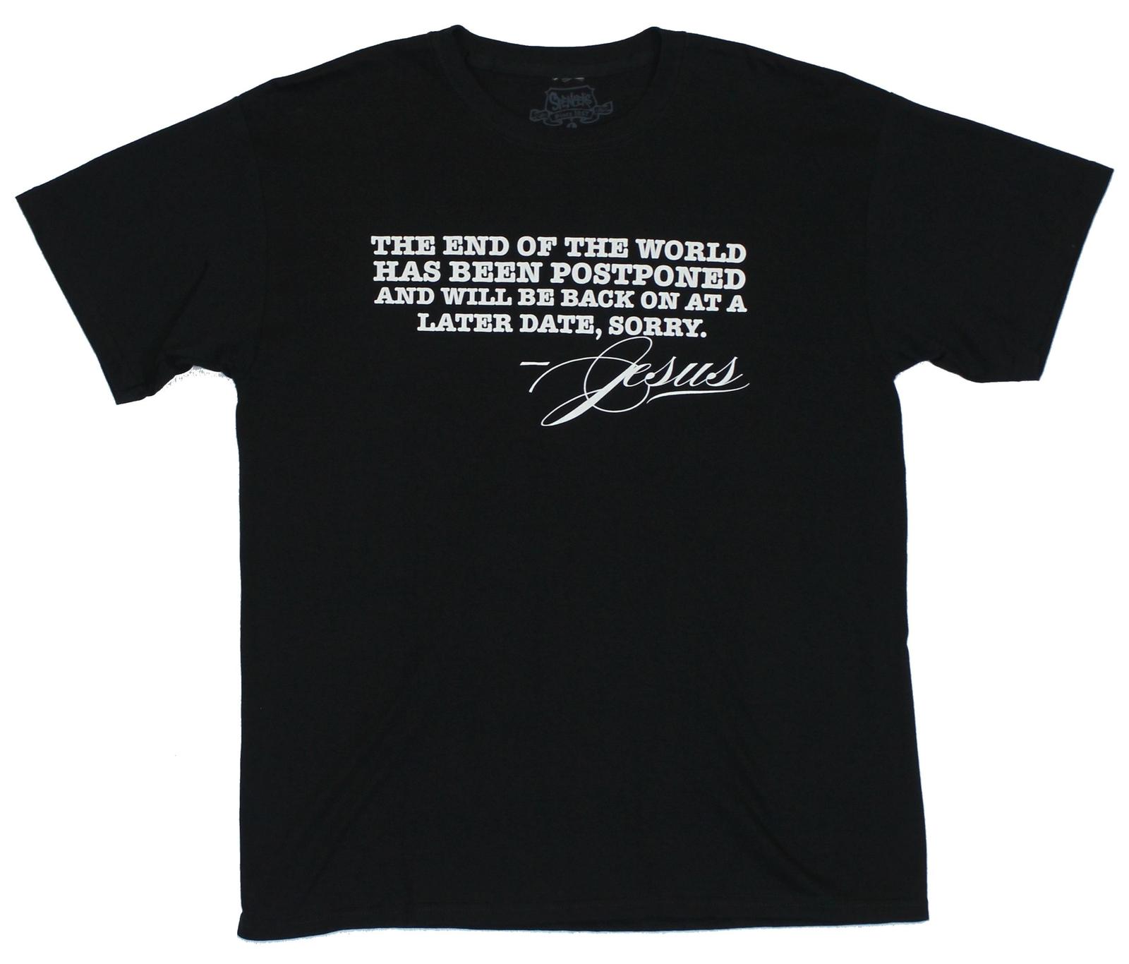 Jesus Adult New T-shirt the End Of the World Has Been Postponed XXXL
