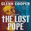 The Lost Pope by Glenn Cooper Paperback Book 9781538721261
