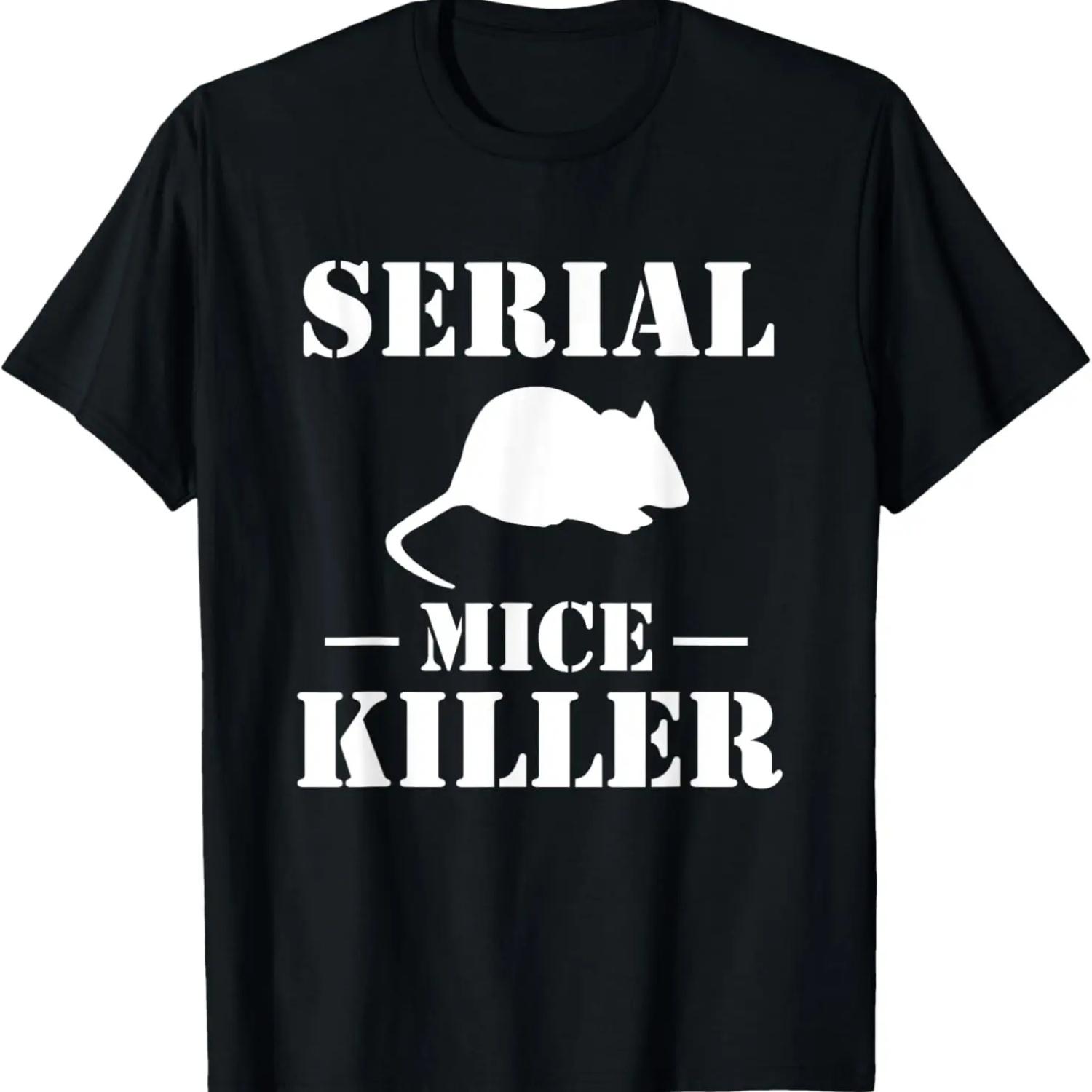 

Serial Mice Killer Pest Repeller T-Shirt S