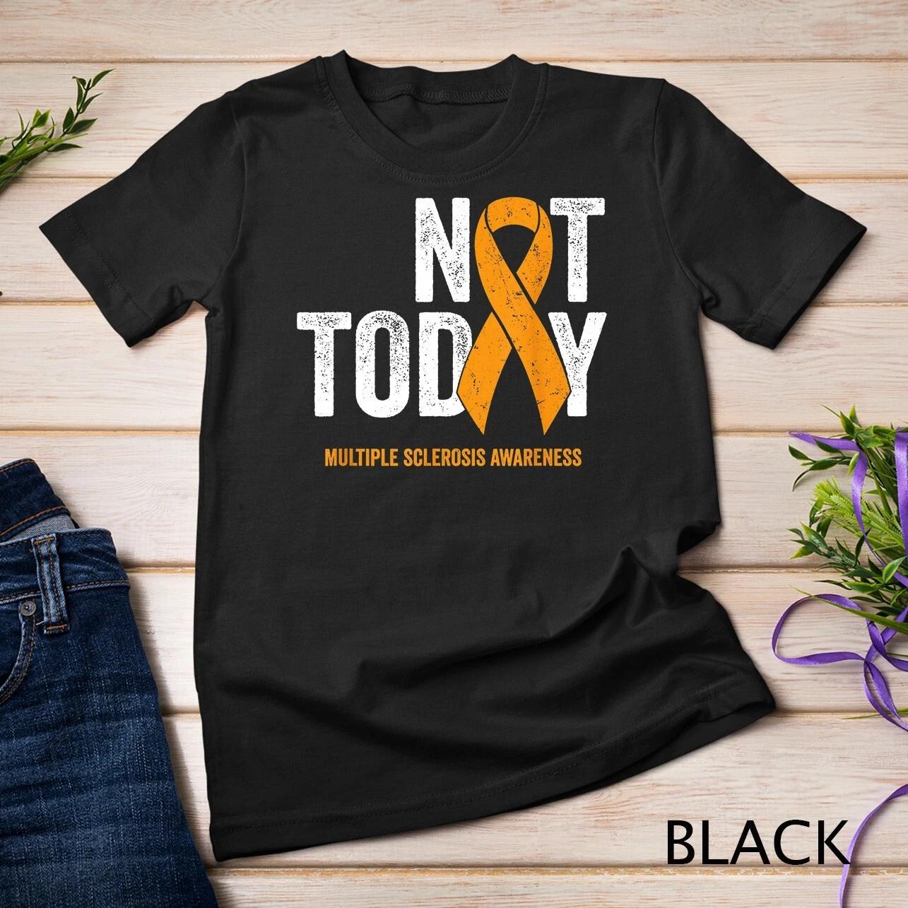Not Today Multiple Sclerosis - Vintage MS Warrior Support Unisex T-shirt M