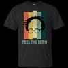 Feel The Bern Bernie Sanders 2020 Retro Vintage Black T-Shirt S 6XL Cool Casual Pride T Shirt M