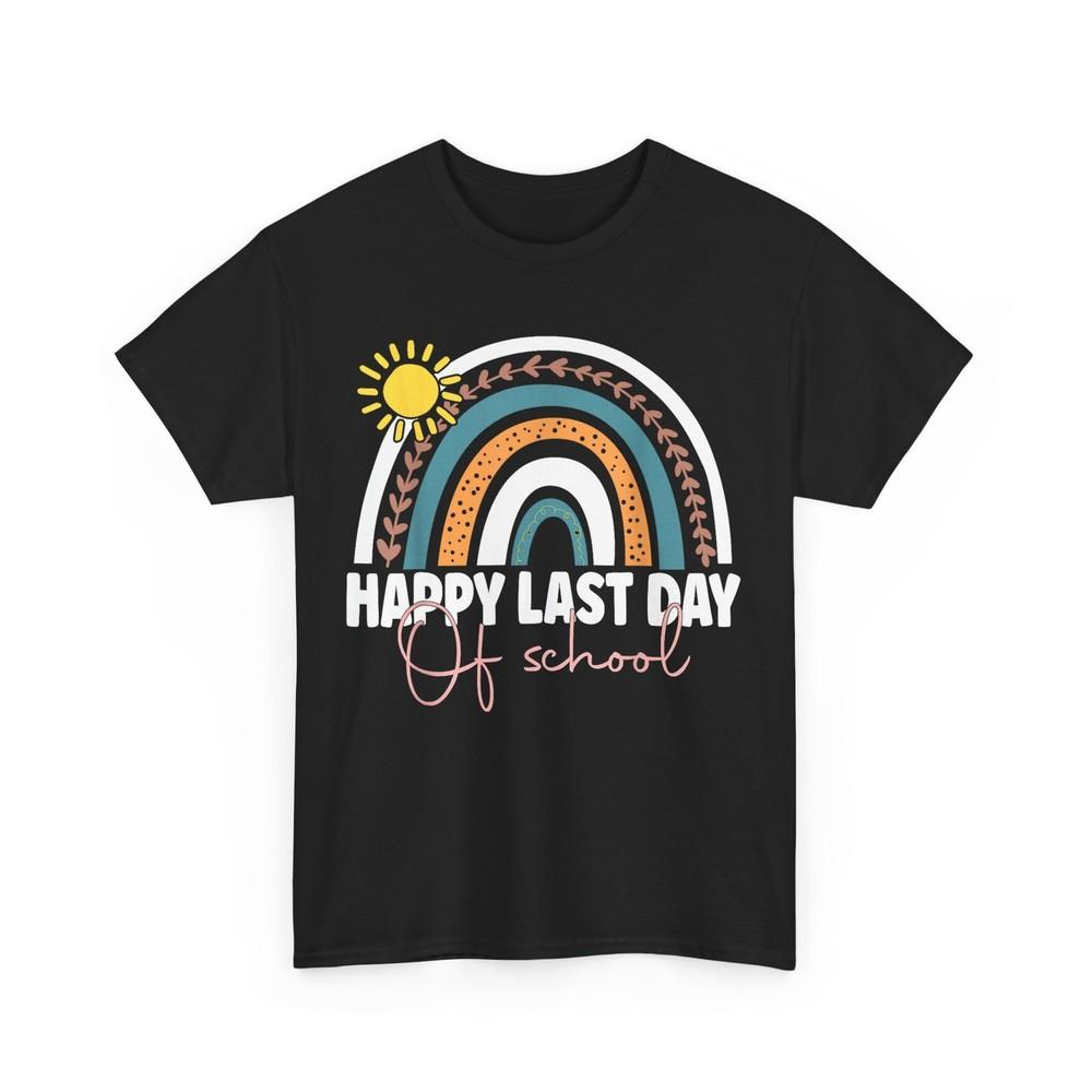 Happy Last Day of School Teacher Student Graduation Rainbow Cute Shirt