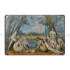 Paul CCAzanne The Large Bathers Marcelogiglio Metal Plaque Cinema Cinema Customize Tin Sign Poster