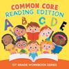 The Common Core Reading Edition : 1st Grade Workbook Series Book