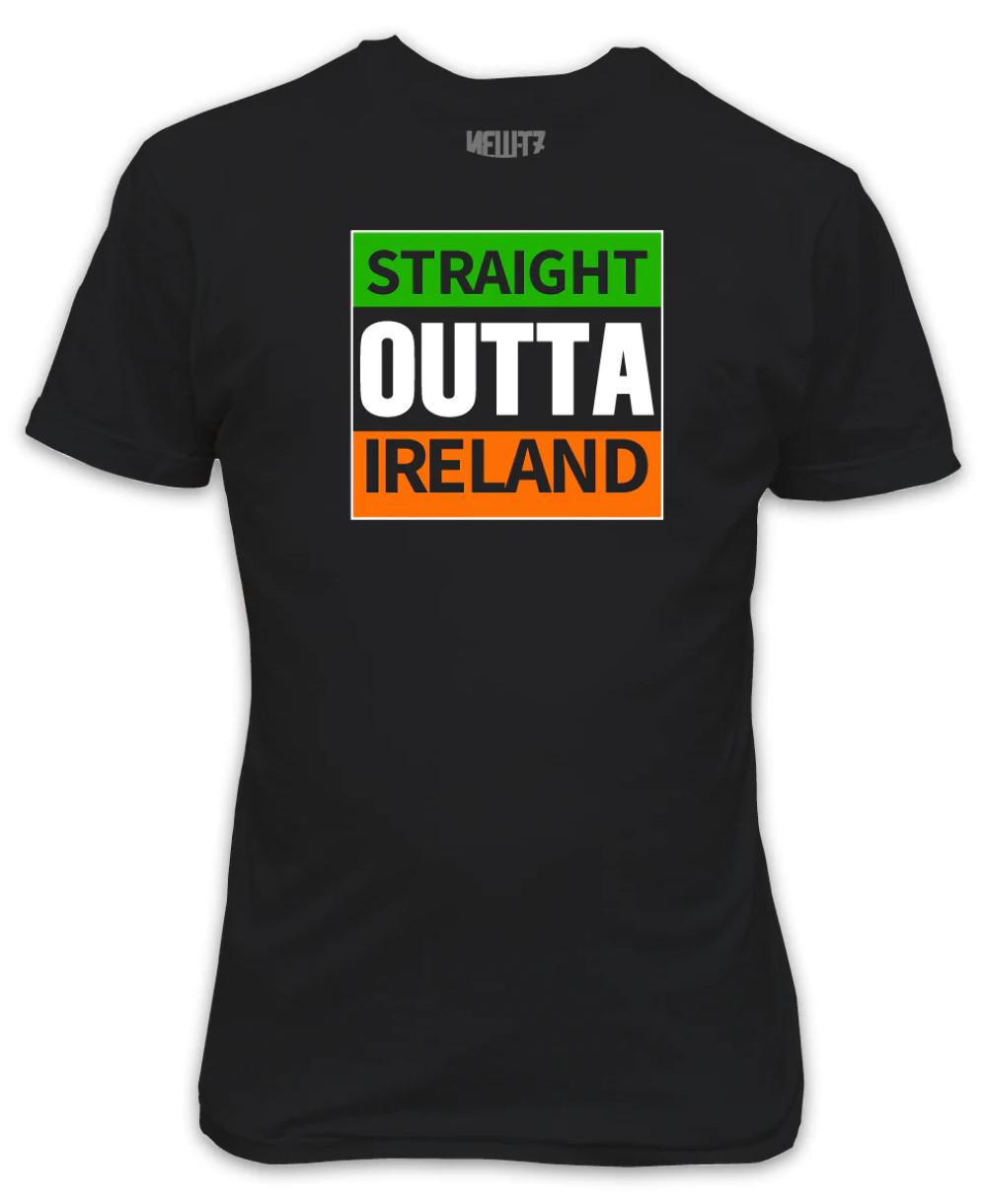 Straight Outta Ireland T-Shirt St Patricks Day S