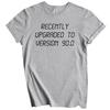 Recently Upgraded To Version 90.0 Funny 90th Birthday T-Shirt