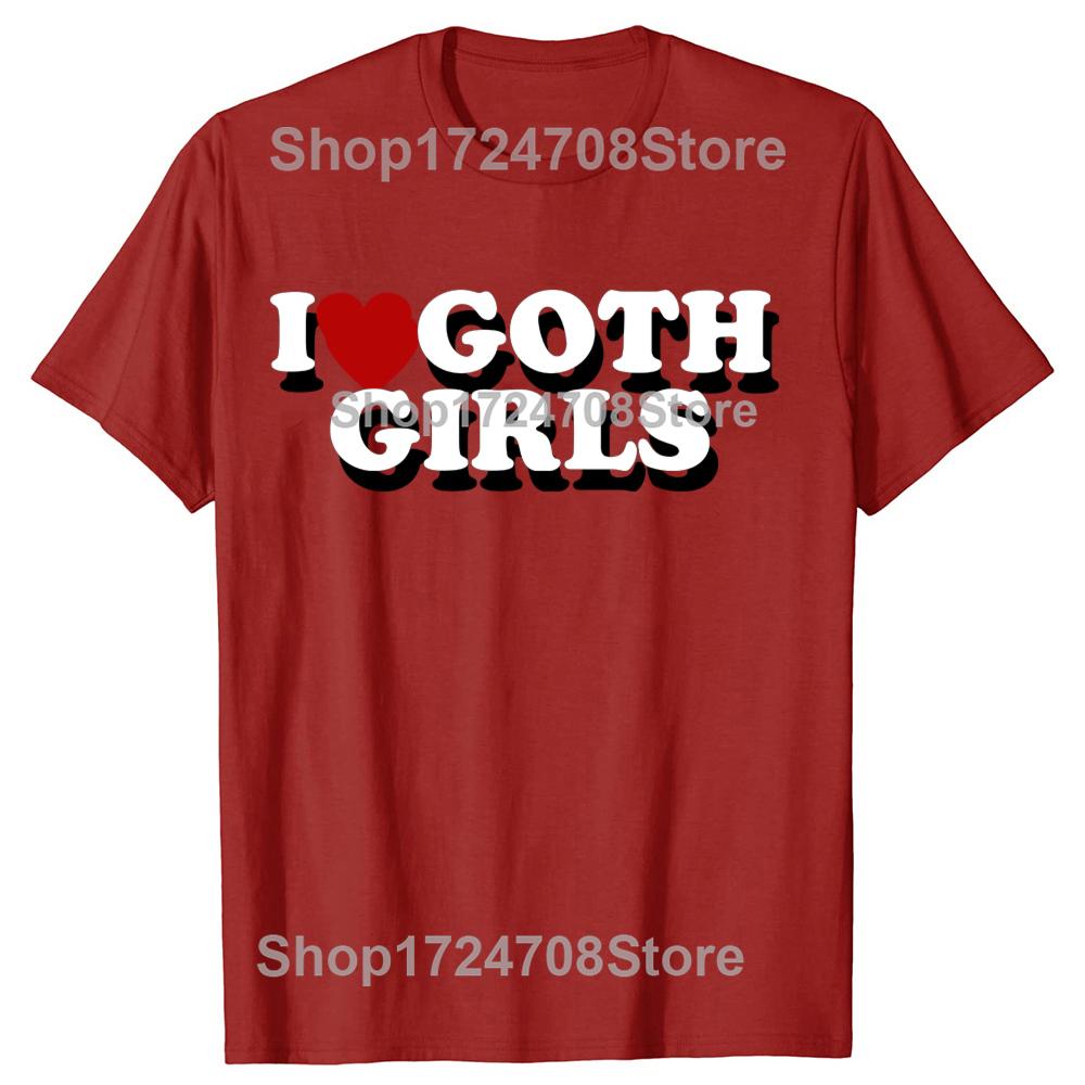 Lustiges Ich liebe Goth-Mädchen Rotes Herz Grafik T-Shirts T-Shirt Herren Damenmode Lässig Übergroß 100% Baumwoll T-Shirt