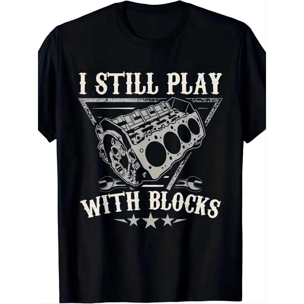 

Футболка в стиле вечеринки с дизайном двигателя «Я все еще играю с блоками», трикотаж, круглая горловина, стандартный крой, для любителей автомобилей XXXXXL чёрный