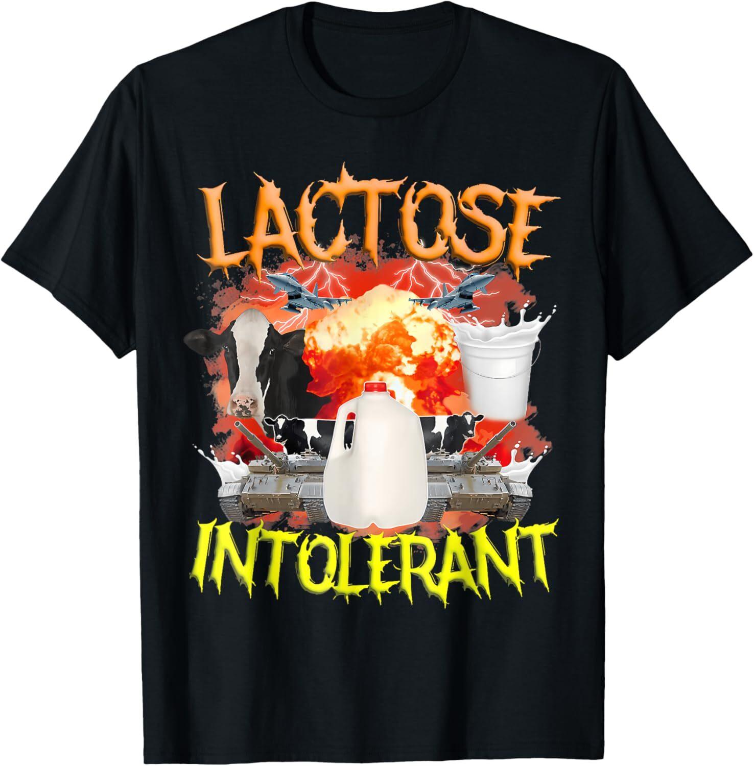 

Lactose IntoleranT Shirt Mens Womens Tees Top Funny Sarcasm Oddly Specific Meme T-Shirt Mens Womens Tees Top Tops Tee XL