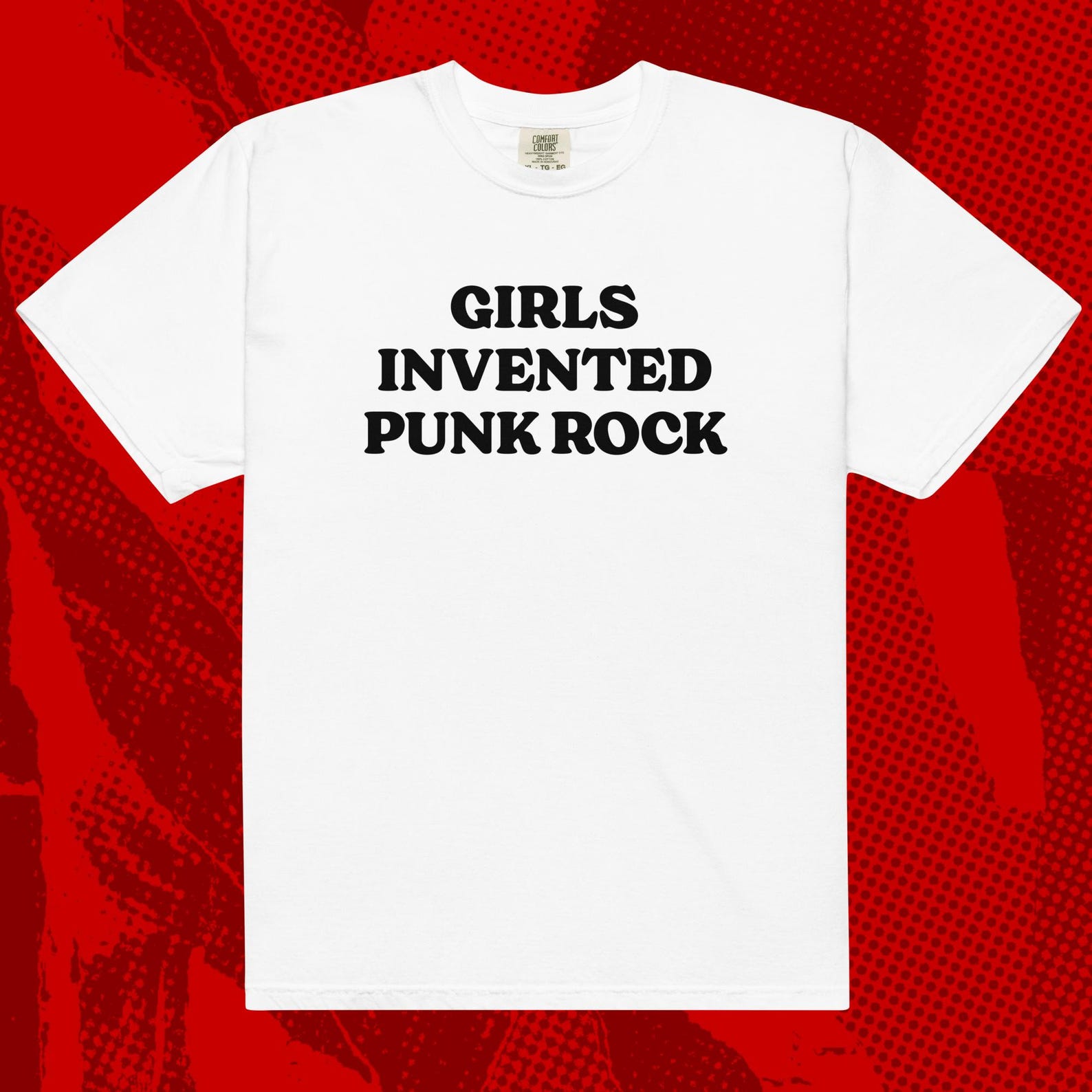 Girls Invented Punk Rock Slogan Shirt | Riot Grrrl Feminist 2XL