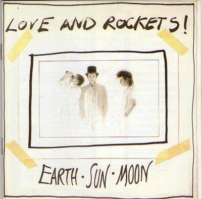 CD LOVE & ROCKETS - Earth • Sun • Moon BEGA84CD Beggars Banquet 1987 UK Rock Used