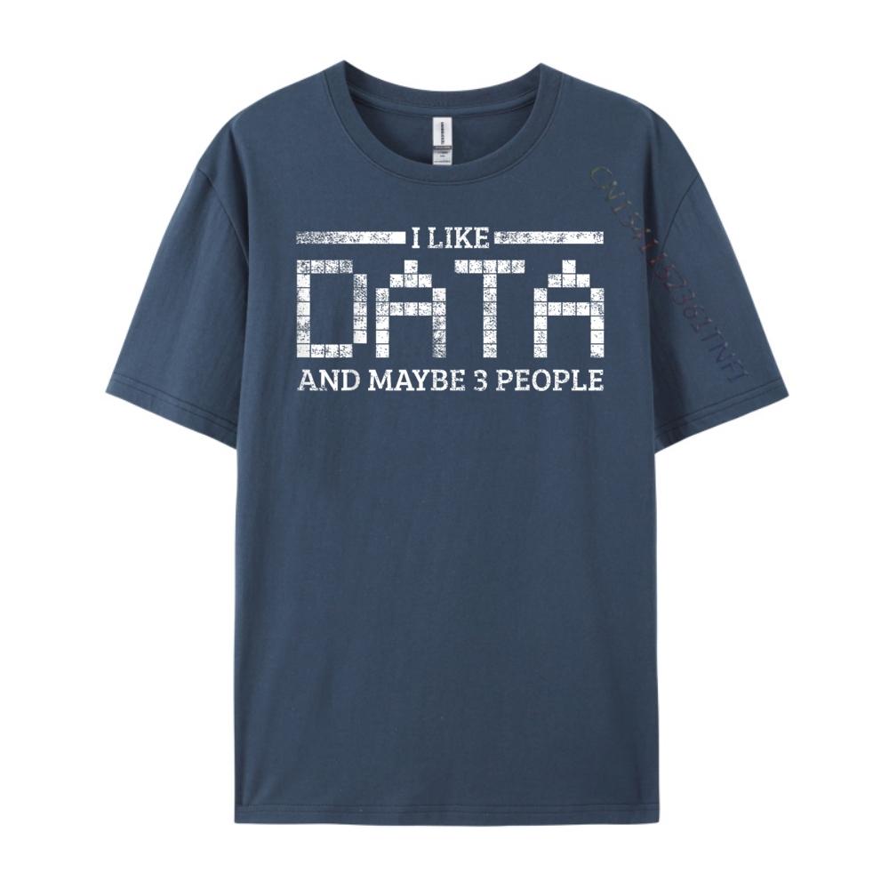 Data Computer Science Software Developer Funny T Shirts Clothes Printing Camisetas De Hombre Mens Clothing