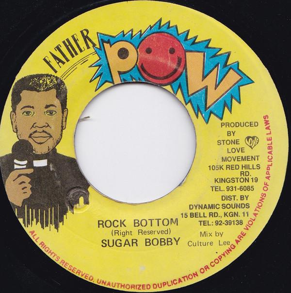 7inch Record SUGAR BOBBY - Rock Bottom none Father Pow Jamaica Reggae, Ska & Dub Used