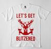 Lets Get Blitzened T Shirt Funny Christmas T Shirt %100 Premium Cotton