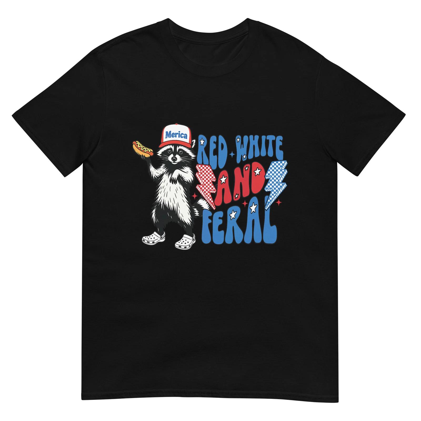 Red White And Feral Funny Raccoon 4th of July Patriotic T-Shirt 3XL