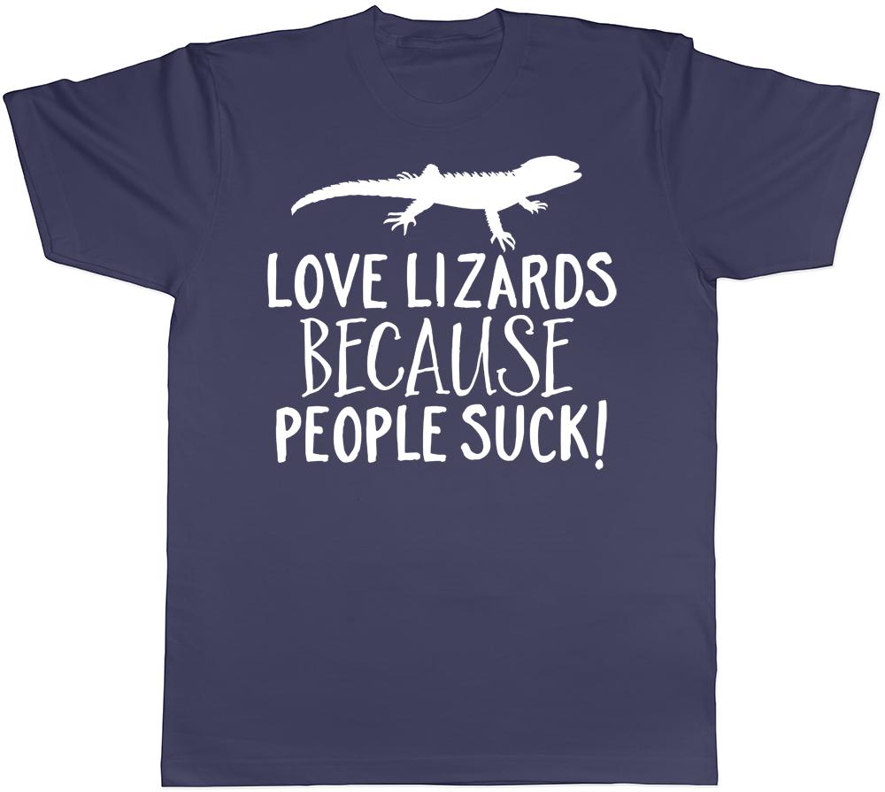 Love Lizards Because People Suck Unisexs Unisexs Ladies TShirt