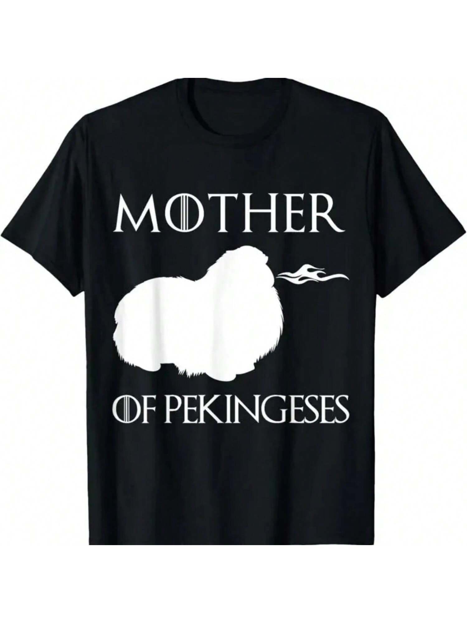 Mother Of Pekingeses Unrivaled Mothers Day Novelty T Shirt S разноцветный
