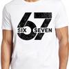 6 7 Six Seven Number Meme Funny T Shirt 2863 Vintage Stylish Fashion Slightly Homme Casual Unisex Stretched Graphic