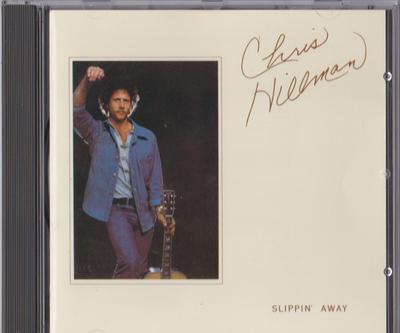CD CHRIS HILLMAN - Slippin' Away LECD900941O Linea Records 1990 Allemagne Rock Occasion