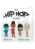 The My Hip Hop Story Book