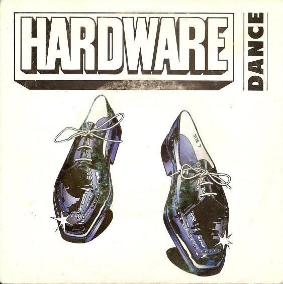 

7inch Record HARDWARE - Dance 7REST7 Reset Records 1985 UK Dance & Electronica Used