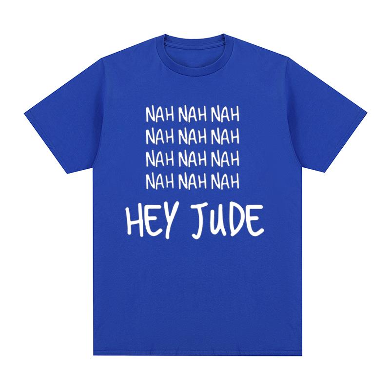 NAH Hey Jude John Vintage Tshirt Fashion Casual Streetwear Cotton Men T Shirt New TEE TSHIRT Womens Tops