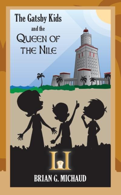 The The Gatsby Kids and the Queen of the Nile : 2 Book