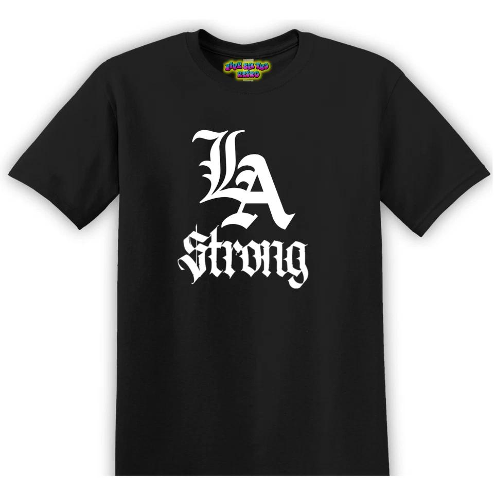 LA Strong - California Strong Лос-Анджелес Поддержка Унисекс Футболка S- 3XL 2XL