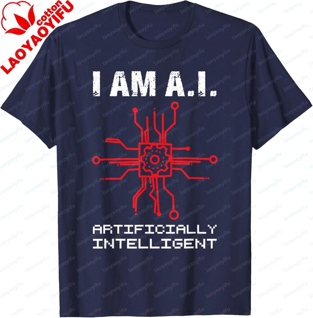 I Am Ai Computer Science Artificial Intelligence Tshirt Unisexs And Unisexs 100 Cotton Shortsleeved Shirt Printed Tshirt