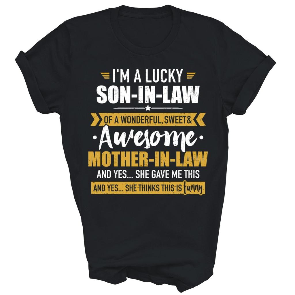 Lucky Son In Law Of Awesome Mother-In-Law Unisex Shirt Gift