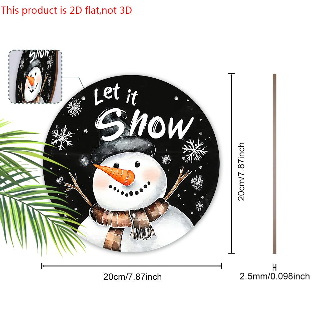 Weihnachts-Holzschild mit entzückendem Schneemannmuster - Rundes Schild "Let It Snow" für Haustür, Wandbehang-Dekor - Idealer Weihnachtsschmuck
