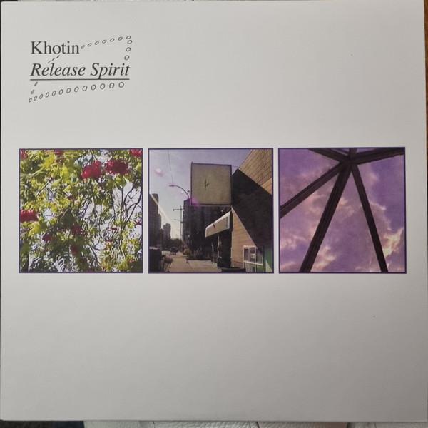

LP Record KHOTIN - Release Spirit GI411 Ghostly Interna 2023 US Dance & Electronica