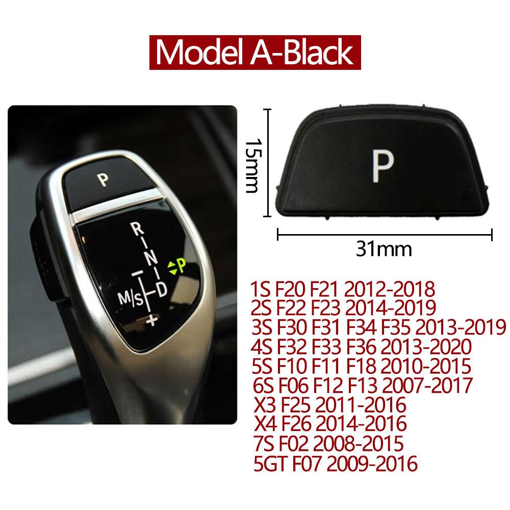 Car Gear Lever Auto Parking Button Letter P Button For Bmw F20 F22 F30 F34 F36 F32 F33 F10 F06 F12 F13 F25 F26 F02 F07 F15 F16