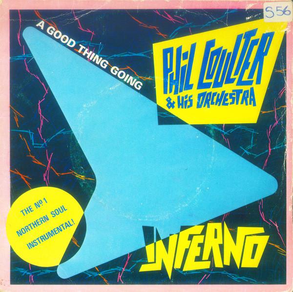 

7inch Record PHIL COULTER HIS ORCHESTRA A Good Thing Going HEAT5 Inferno 1979 UK SoulFunk Used