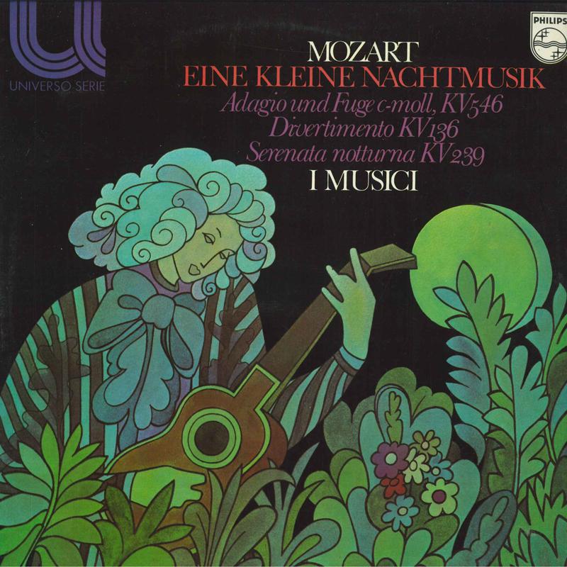 LP Record WOLFGANG AMADEUS MOZART, I MUSICI - Eine Kleine Nachtmusik; Adagio Und  6580030 Philips 1970 Netherland Classical Used