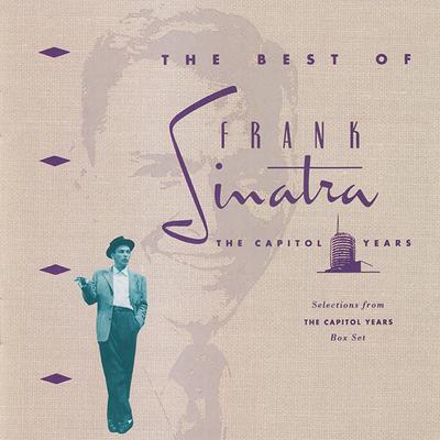 CD FRANK SINATRA - The Best Of The Capitol Years CDP077779922529 Capitol Records 1992 ASV Džezs Lietots