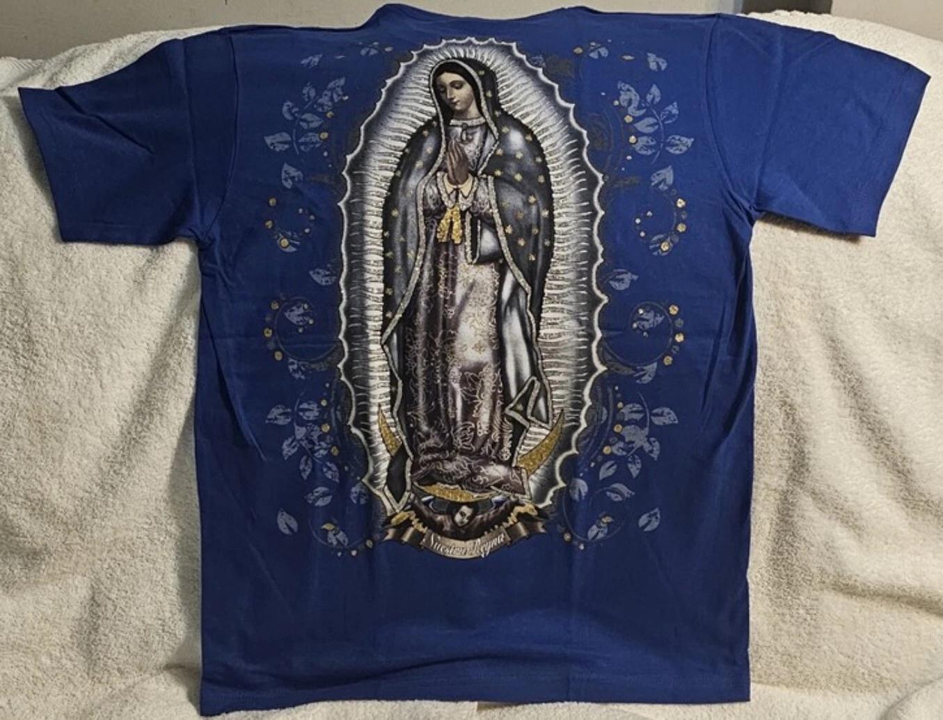 OUR LADY OF GUADALUPE NUESTRA REYNA VIRGIN MARY PRAY T-shirt BLUE S