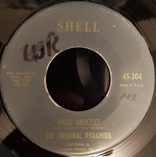 

7inch Record PYRAMIDS - Ankle Bracelet / Hot Dog Dooly Wah 45304 Shell US Rock Used