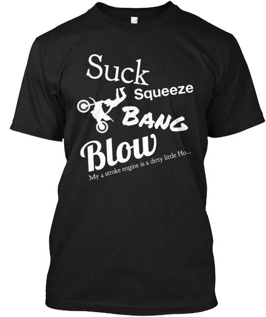 Suck Squeeze Bang & T shirt Made in the USA Size S to 5XL 4XL